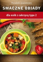 Smaczne obiady - pdf dla osób z cukrzycą typu 2 i nadciśnieniem tetniczym