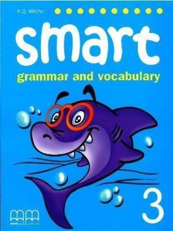 Smart 3. Grammar and Vocabulary