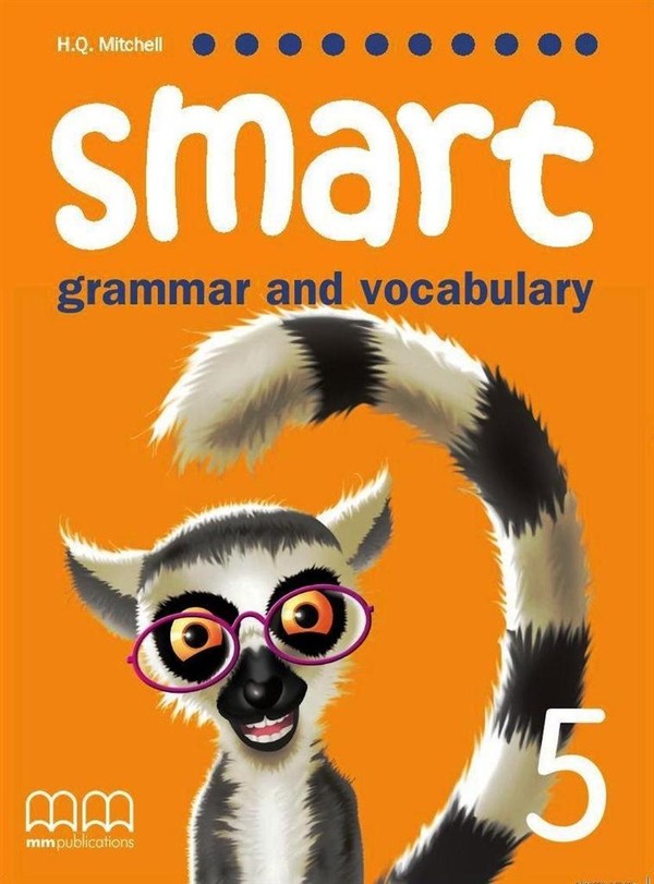 Smart 5. Grammar and Vocabulary