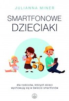 Okładka:Smartfonowe dzieciaki 