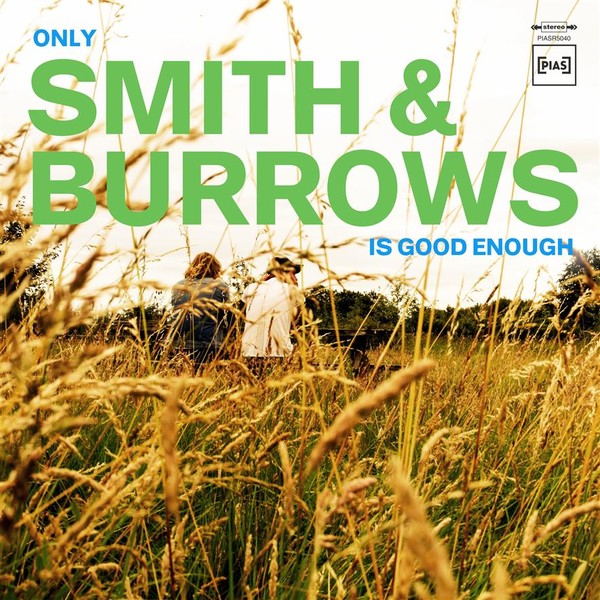 Only Smith & Burrows Is Good Enough (vinyl)