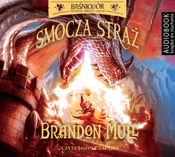 Smocza straż Audiobook CD Audio Baśniobór Nowe przygody Tom 1