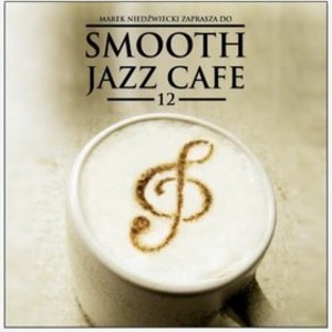 Smooth Jazz Cafe 12