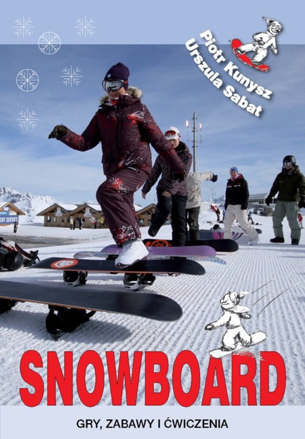 Snowboard. Gry, zabawy i ćwiczenia - pdf