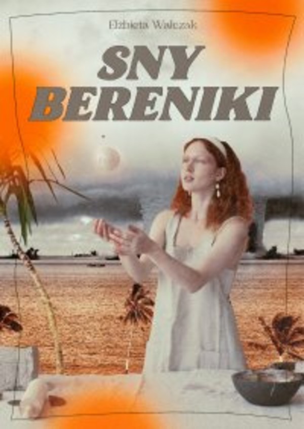 Sny Bereniki - mobi, epub