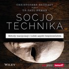 Socjotechnika - Audiobook mp3 Metody manipulacji i ludzki aspekt bezpieczeństwa
