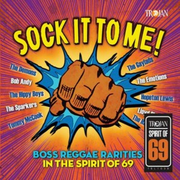 Sock It To Me: Boss Reggae Rarities In The Spirit Of `69 (vinyl)