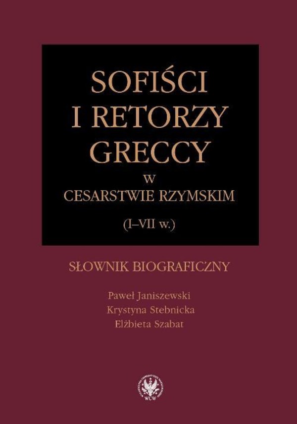 Sofiści i retorzy greccy w cesarstwie rzymskim (I-VII w.) - pdf
