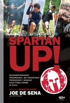 Spartan Up! Bądź jak Spartanin - mobi, epub