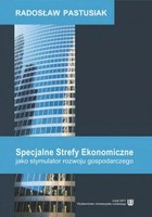 Specjalne Strefy Ekonomiczne jako stymulator rozwoju gospodarczego - pdf