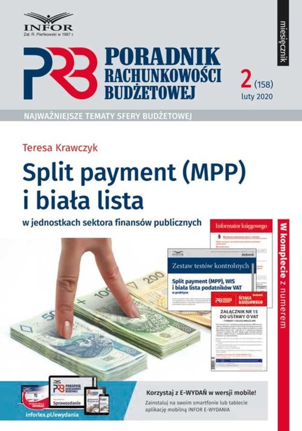 Split payment (MPP) i biała lista w jednostkach sektora finansów publicznych Poradnik rachunkowości budżetowej 2/2020