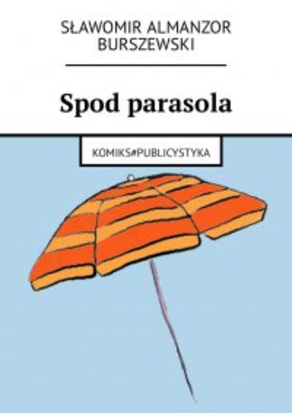 Spod parasola - mobi, epub