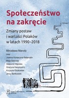 Społeczeństwo na zakręcie - pdf Zmiany postaw i wartości Polaków w latach 1990-2018