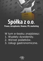 Spółka z o.o. Prawo, zarządzanie, finanse, PR, marketing Styczeń 2014