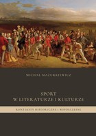 Sport w literaturze i kulturze - pdf Konteksty historyczne i współczesne
