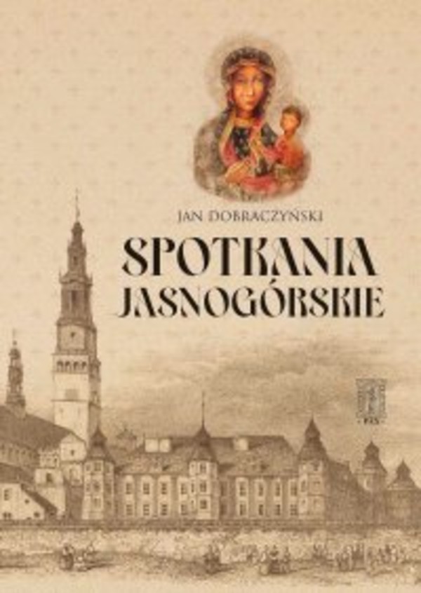 Spotkania Jasnogórskie - mobi, epub, pdf