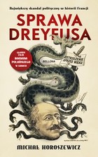 Sprawa Dreyfusa - mobi, epub Ostrzeżenie sprzed wieku