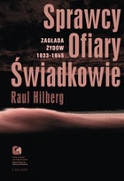 Sprawcy, Ofiary, Świadkowie - mobi, epub Zagłada Żydów 1933-1945
