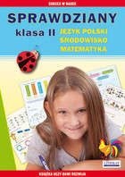 Sprawdziany. Język polski, Środowisko, Matematyka Klasa 2
