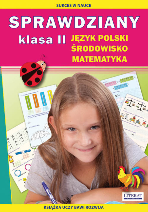 Sprawdziany. Język polski, środowisko, matematyka Klasa 2