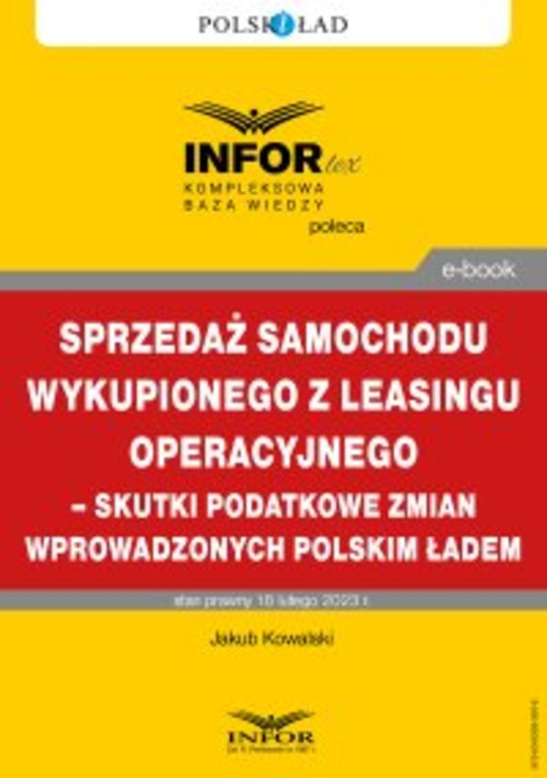 Sprzedaż samochodu wykupionego z leasingu operacyjnego – skutki podatkowe zmian wprowadzonych Polskim Ładem - pdf