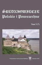 Średniowiecze Polskie i Powszechne. T. 3 (7) - 08 Kształtowanie się podziałów terytorialnych Rusi Czerwonej na przykładzie ziemi lwowskiej