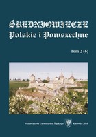 `Średniowiecze Polskie i Powszechne`. T. 2 (6) - pdf