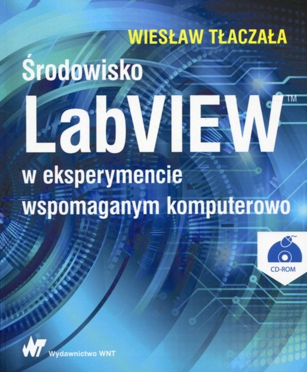 Środowisko LabVIEW w eksperymencie wspomaganym komputerowo + CD