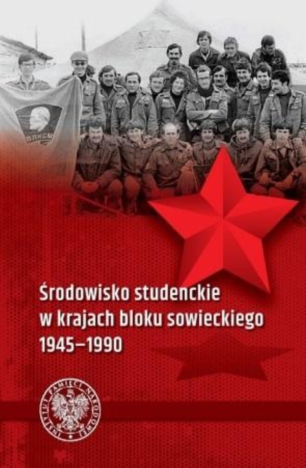 Środowisko studenckie w krajach bloku sowieckiego 1945-1990