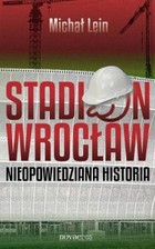 Stadion Wrocław - mobi, epub Nieopowiedziana historia