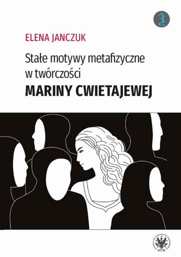 Stałe motywy metafizyczne w twórczości Mariny Cwietajewej - mobi, epub, pdf