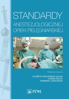 Standardy anestezjologicznej opieki pielęgniarskiej - mobi, epub