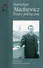 Stanisław Mackiewicz - pdf Pisarz polityczny