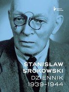 Okładka:Stanisław Srokowski. Dziennik 1939-1944 