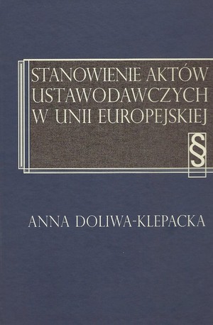 Stanowienie aktów ustawodawczych w Unii Europejskiej