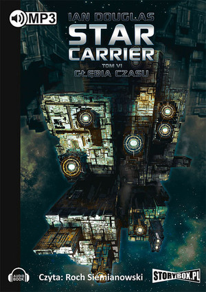 Star Carrier Tom 6. Głębia czasu Audiobook CD Audio