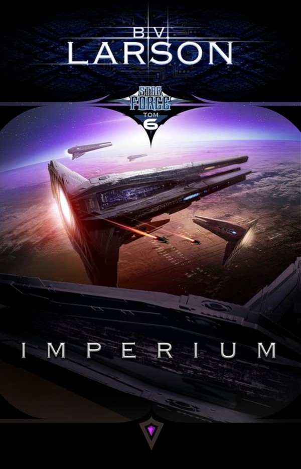Imperium Star Force, Tom 6