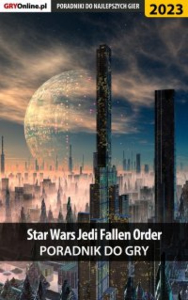 Star Wars Jedi Fallen Order - poradnik do gry - pdf