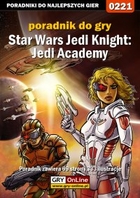 Star Wars Jedi Knight: Jedi Academy poradnik do gry - epub, pdf