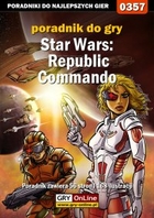 Star Wars: Republic Commando poradnik do gry - epub, pdf