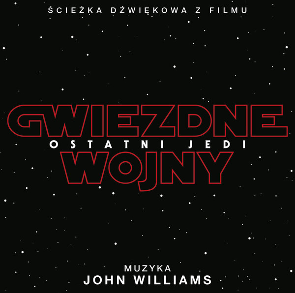 Star Wars: The Last Jedi (OST) (Deluxe Edition) Gwiezdne Wojny: Ostatni Jedi
