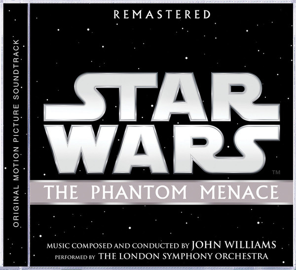 Star Wars: The Phantom Menace (OST) (Remastered)