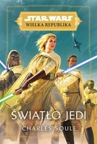 Star Wars Wielka Republika. Światło Jedi - mobi, epub Tom 1