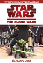 STAR WARS. Wojny Klonów: Ścieżka Jedi