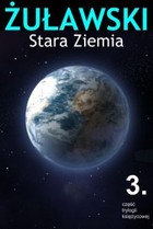 Stara Ziemia - epub 3 część trylogii księżycowej