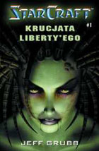 Starcraft #1 - Krucjata Liberty`ego