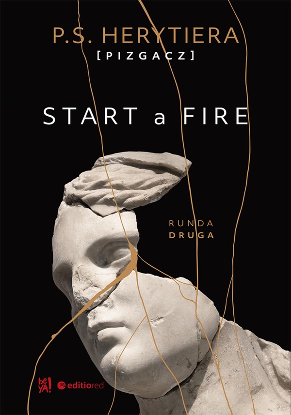 Start a Fire. Runda druga - mobi, epub, pdf