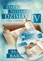 Stary Testament Dzisiaj Audiobook CD Audio Część 4