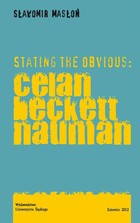 Stating the Obvious: Celan - Beckett - Nauman - 01 Celan: Against the Reason of Figure