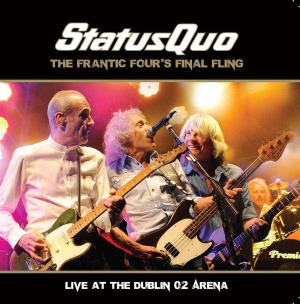 The Frantic Four`s Final Fling: Live At The Dublin O2 Arena